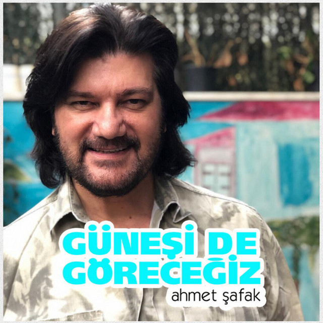 Güneşi de Göreceğiz
