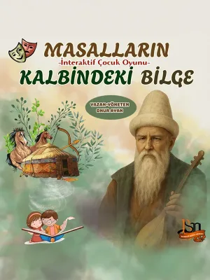 Masalların Kalbindeki Bilge