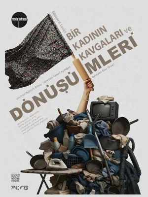 Bir Kadının Kavgaları Ve Dönüşümleri