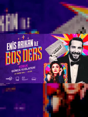 Enis Arıkan Ile Boş Ders