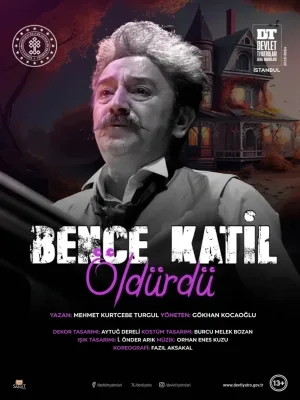 Bence Katil Öldürdü