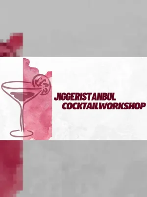 Kokteyl Workshop - Jigger Istanbul Cocktail Design & Consultancy