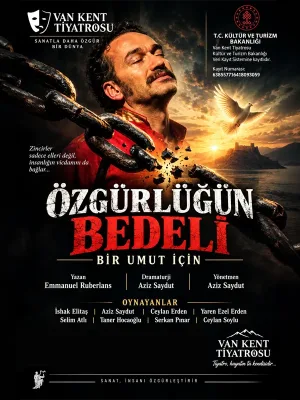 Özgürlüğün Bedeli – Bir Umut Için