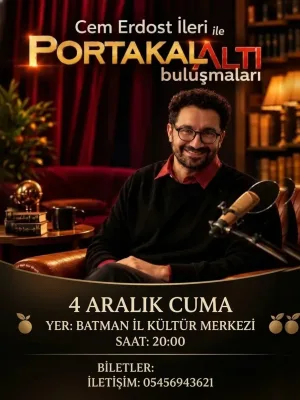 Cem Erdost Ileri Ile Portakalaltı Buluşmaları