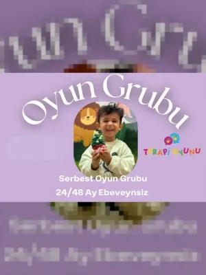 Serbest Oyun Grubu 24-48 Ay