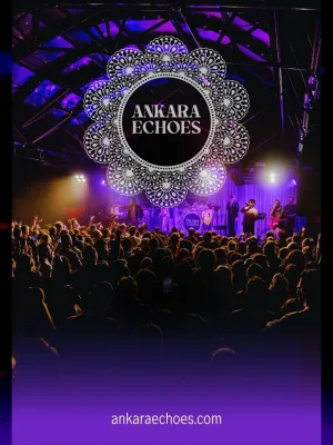 Ankara Echoes