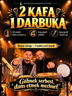 2 Kafa 1 Darbuka