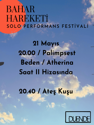 'Palimpsest Beden: Atherina Saat 11 Hizasında' Tuğçe Ulugün Tuna Ve 'Ateş Kuşu' Aslı Bostancı