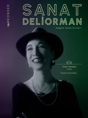 Sanat Deliorman Konser