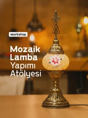 15 Ekim | Mozaik Lamba Atölyesi