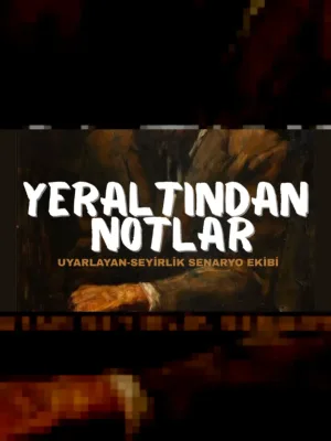 Yeraltından Notlar