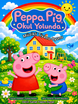 Peppa Pig Okul Yolunda