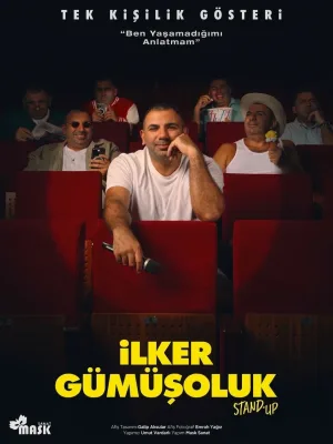 Ilker Gümüşoluk - Tek Kişilik Gösteri