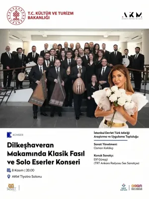 Dilkeşhaveran Makamında Klasik Fasıl Ve Solo Eserler Konseri