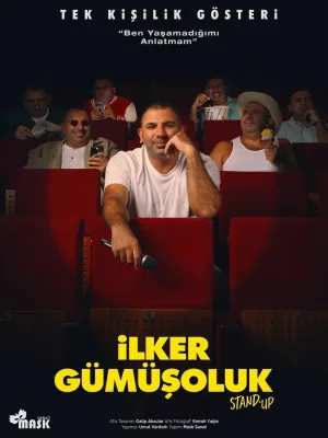 Ilker Gümüşoluk - Tek Kişilik Gösteri