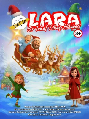 Lara: Bir Tuhaf Yılbaşı Hikayesi