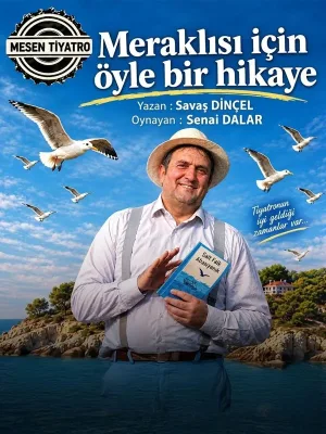 Meraklısı Için Öyle Bir Hikaye Tiyatro Oyunu
