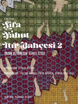 Şifa Yahut Itır Bahçesi