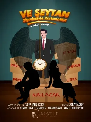 Ve Şeytan Ziyadesiyle Karizmatikti
