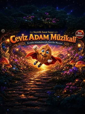 Ceviz Adam Müzikali Yeni Gösteri