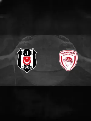 Beşiktaş - Olympiacos Piraeus
