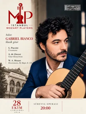 Istanbul Mozart Players - Solist: Gabriel Bianco