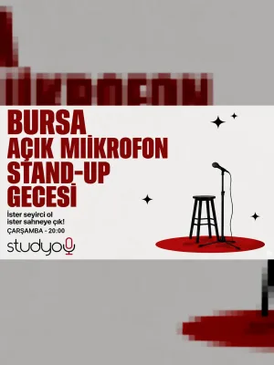 Bursa Açık Mikrofon Stand Up Gecesi | Bursa