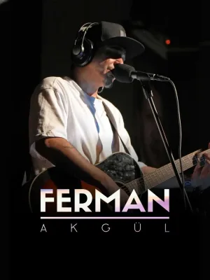 Ferman Akgül - Sevgililer Günü Özel