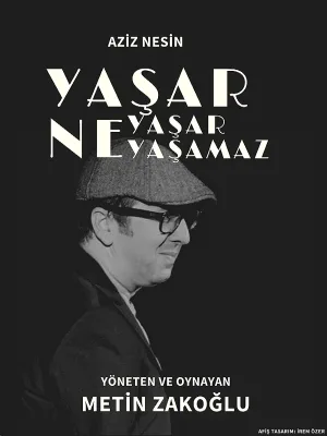 Yaşar Ne Yaşar Ne Yaşamaz