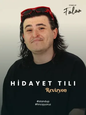 Hidayet Tılı - Revizyon Stand Up