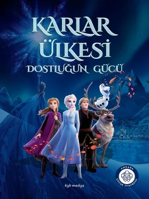 Karlar Ülkesi Dostluğun Gücü