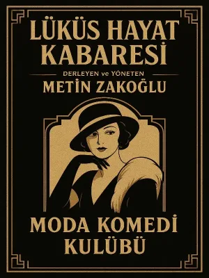 Lüküs Hayat Kabare