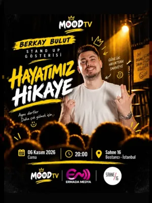 Berkay Bulut – “Hayatımız Hikaye” Stand Up Gösterisi