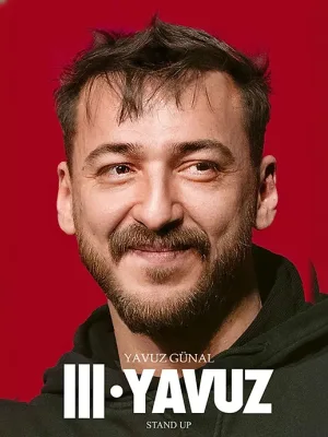 Yavuz Günal Tek Kişilik Stand Up - Iıı. Yavuz