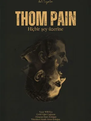 Thom Pain - Hiçbir Şey Üzerine