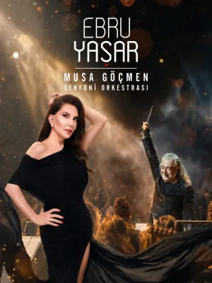 Ebru Yaşar & Senfoni Orkestrası