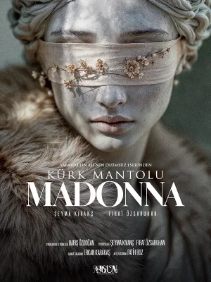Kürk Mantolu Madonna