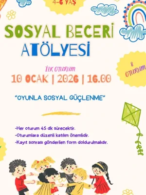 4-6 Yaş Sosyal Beceri Atölyesi