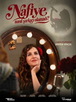 Nafiye Nasıl Şarkıcı Olamadı