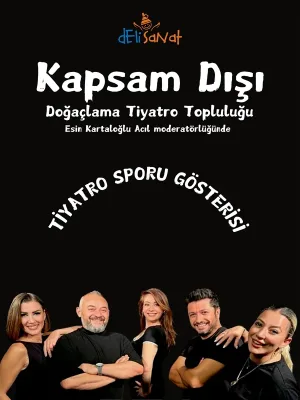 Kapsam Dışı Tiyatro Sporu Gösterisi