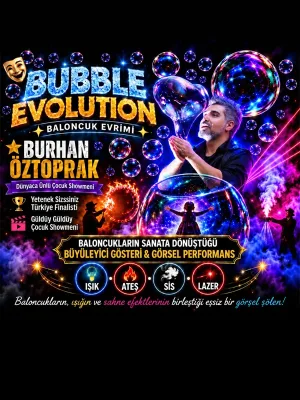 Bubble Evolution - Baloncuk Evrimi