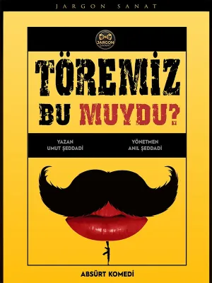 Töremiz Bu Muydu?