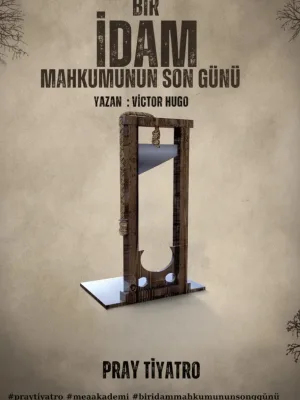 Bir Idam Mahkumunun Son Günü Oyunu