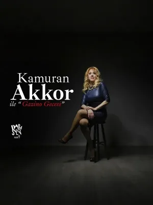 Kamuran Akkor Ile "Gazino Gecesi"