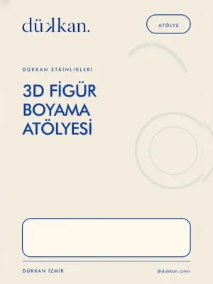 3d Figür Boyama Atölyesi
