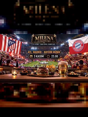 Athletico Madrid - Bayern Münich I Milena Pub