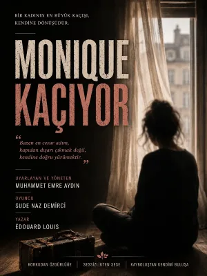Monique Kaçıyor