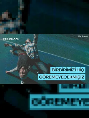 Birbirimizi Hiç Göremeyecekmişiz