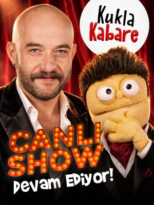 Kukla Kabare - Canlı Show