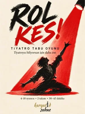Rol Kes! · Tiyatro Tabu Gecesi